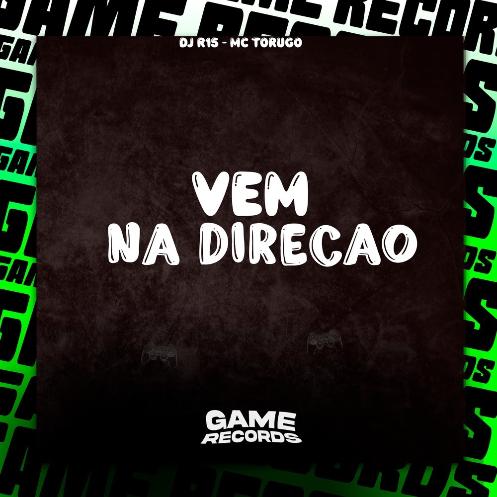 Vem na Direcao (Explicit)