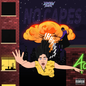 Album No Capes (Explicit) from Drew Rapz