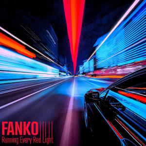 อัลบัม Running Every Red Light ศิลปิน Fanko