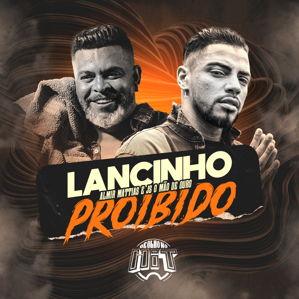 Lancinho Proibido