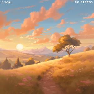 O'tobi的專輯No Stress