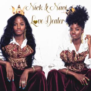 收聽Nick & Navi的Love Dealer歌詞歌曲