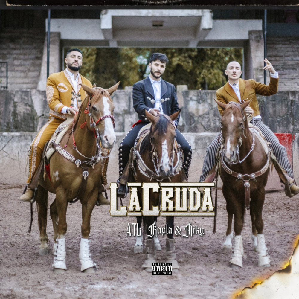 La Cruda (Explicit)