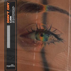 Album Don't Cry oleh LUDE