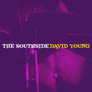 Album The Southside from David Young