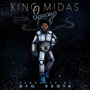 King Midas的專輯Spacey (Explicit)