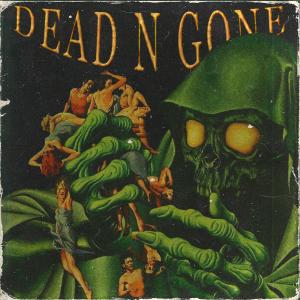ดาวน์โหลดและฟังเพลง DEAD N GONE (Explicit) พร้อมเนื้อเพลงจาก KIL KROOK