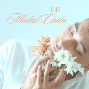 Listen to Modal Cinta song with lyrics from IDIK