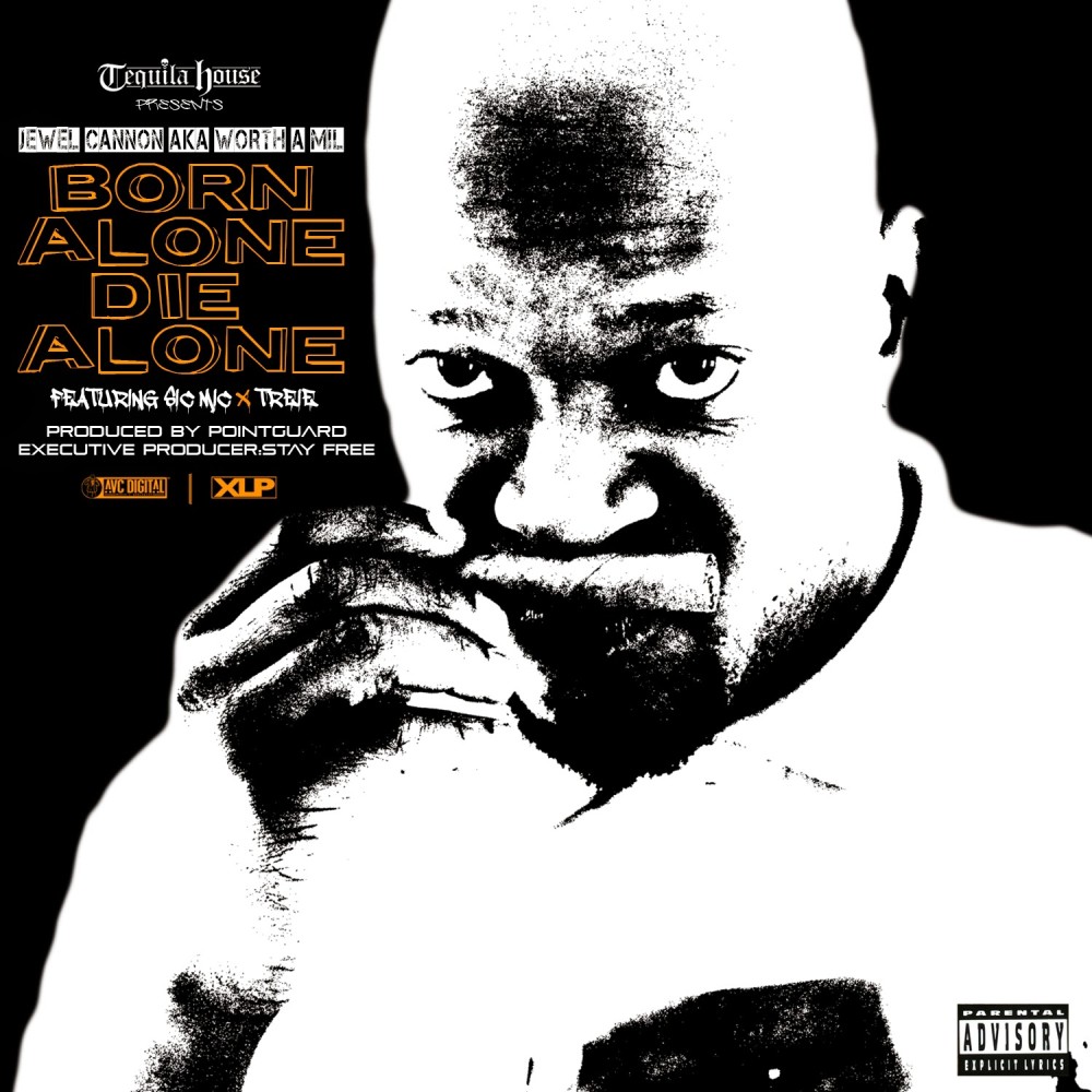 Born Alone Die Alone (Explicit)