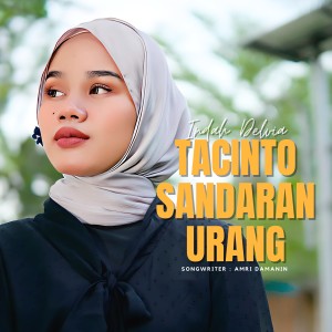 Album Tacinto Sandaran Urang from Indah Delvia