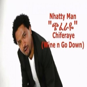 ดาวน์โหลดและฟังเพลง Chiferaye Wine n Go Down (Radio Edit) พร้อมเนื้อเพลงจาก Nhatty Man