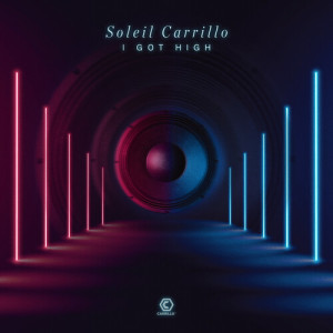 อัลบัม I Got High ศิลปิน Soleil Carrillo