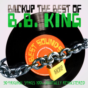 อัลบัม Backup the Best of B.B. King ศิลปิน B.B.King