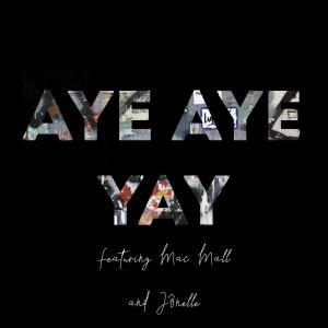 Leggy17的專輯Aye Aye Yay (feat. Mac Mall & Jônelle) (Explicit)
