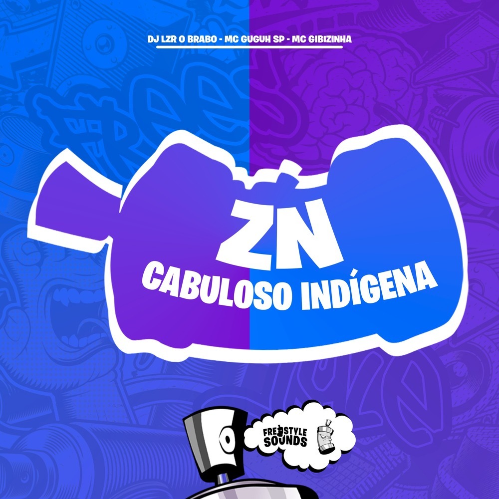 Zn Cabuloso Indígena (Explicit)