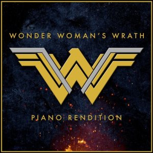 ดาวน์โหลดและฟังเพลง Wonder Woman's Wrath (Piano Rendition) พร้อมเนื้อเพลงจาก L'Orchestra Cinematique