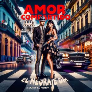 El Negraje DM的專輯Amor Compartido