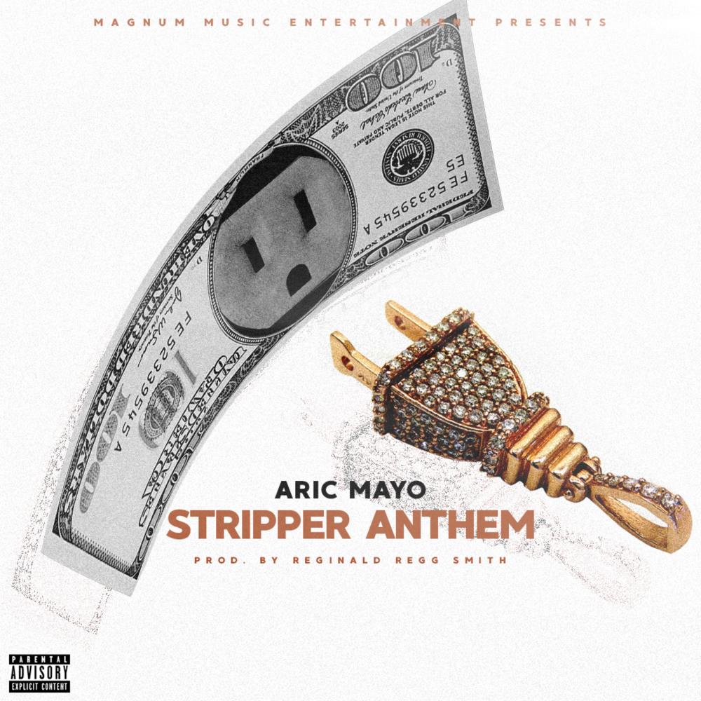 Stripper Anthem (Explicit)
