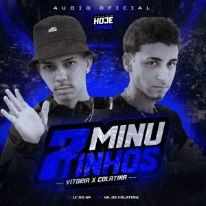 收听DJ LC DO SP OFICIAL的7 Minutinhos Pique de Vitória x Colatina (Explicit)歌词歌曲