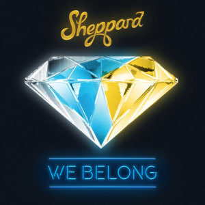 收聽Sheppard的We Belong歌詞歌曲