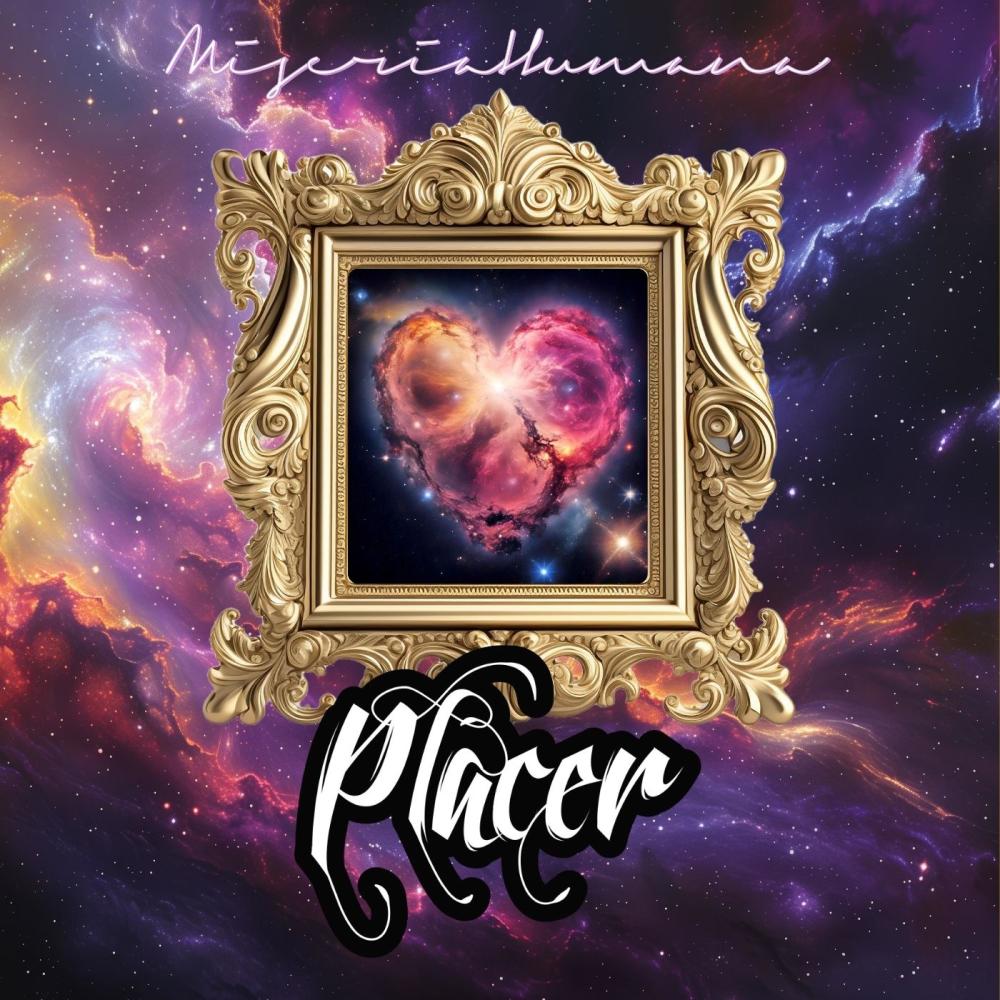 PLACER (feat. MISERIA HUMANA)
