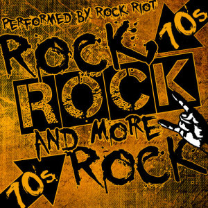 อัลบัม Rock, Rock and More Rock: 70's ศิลปิน Rock Riot