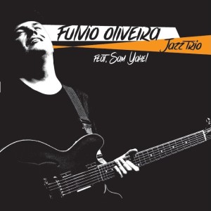 Fúlvio Oliveira的專輯Fulvio Oliveira Jazz Trio