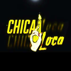 Dengarkan lagu Chica Loca nyanyian Dj Perreo Viral dengan lirik