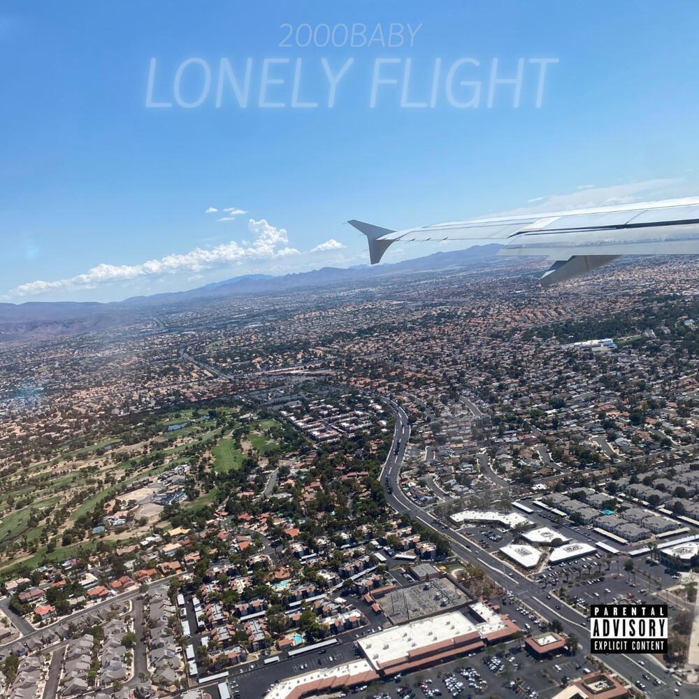 Lonely Flight (Explicit)