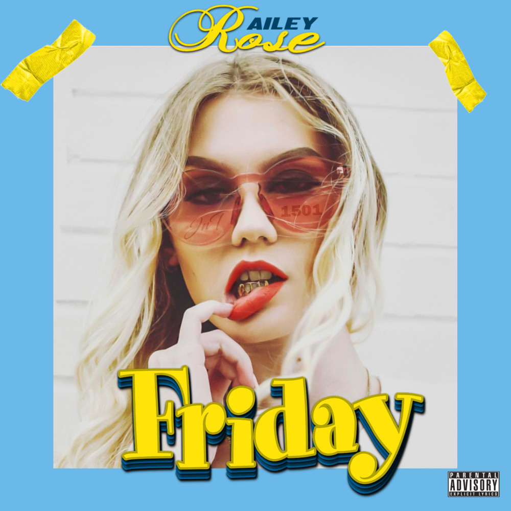 Friday (Explicit)