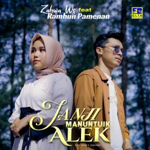 Album Janji Manuntuik Alek oleh Zahwa