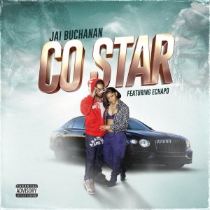 Listen to Costar (Explicit) song with lyrics from Jai Buchanan