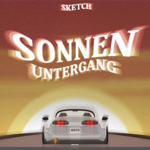 收聽Sketch的Sonnenuntergang歌詞歌曲
