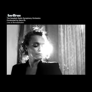 Dengarkan lagu What's Happening With You And Him (Live) nyanyian Ane Brun dengan lirik