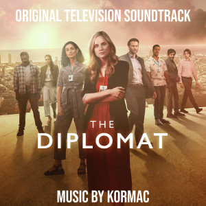 อัลบัม The Diplomat - Original Television Soundtrack ศิลปิน Kormac