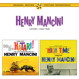 Henry Mancini的專輯Hatari! Plus High Time (Original Soundtracks)