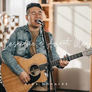 Dengarkan Enséñame a Amarte Más lagu dari Alex Morales dengan lirik