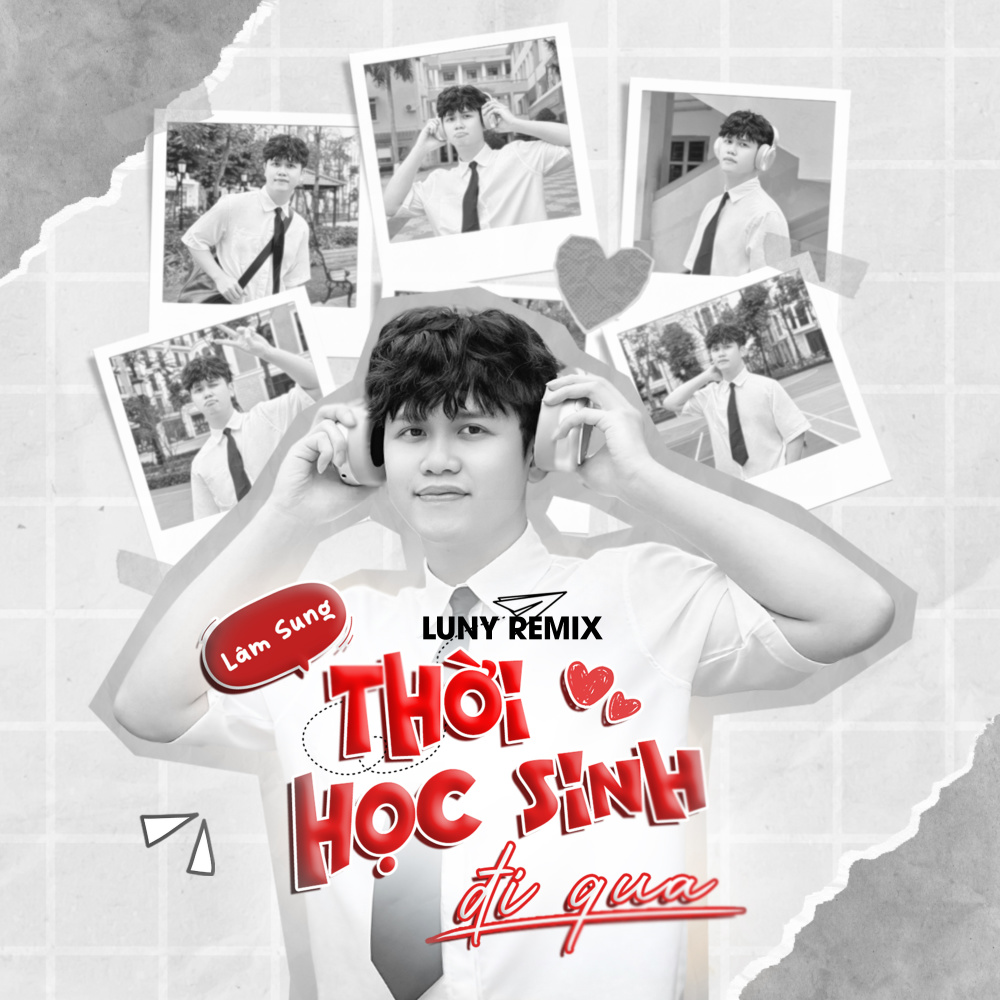 Thời Học Sinh Đi Qua (LUNY Remix)