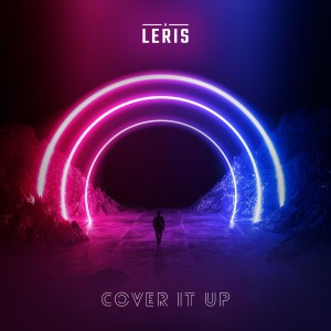 Listen to Cover It Up song with lyrics from Leris