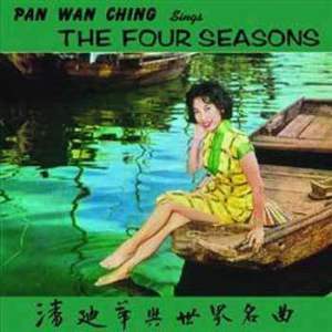 收聽潘迪華的Four Seasons (Album Version)歌詞歌曲