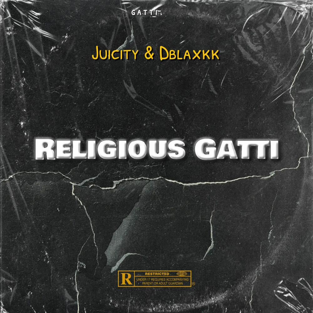 Religious Gatti (feat. Dblaxkk) (Explicit)