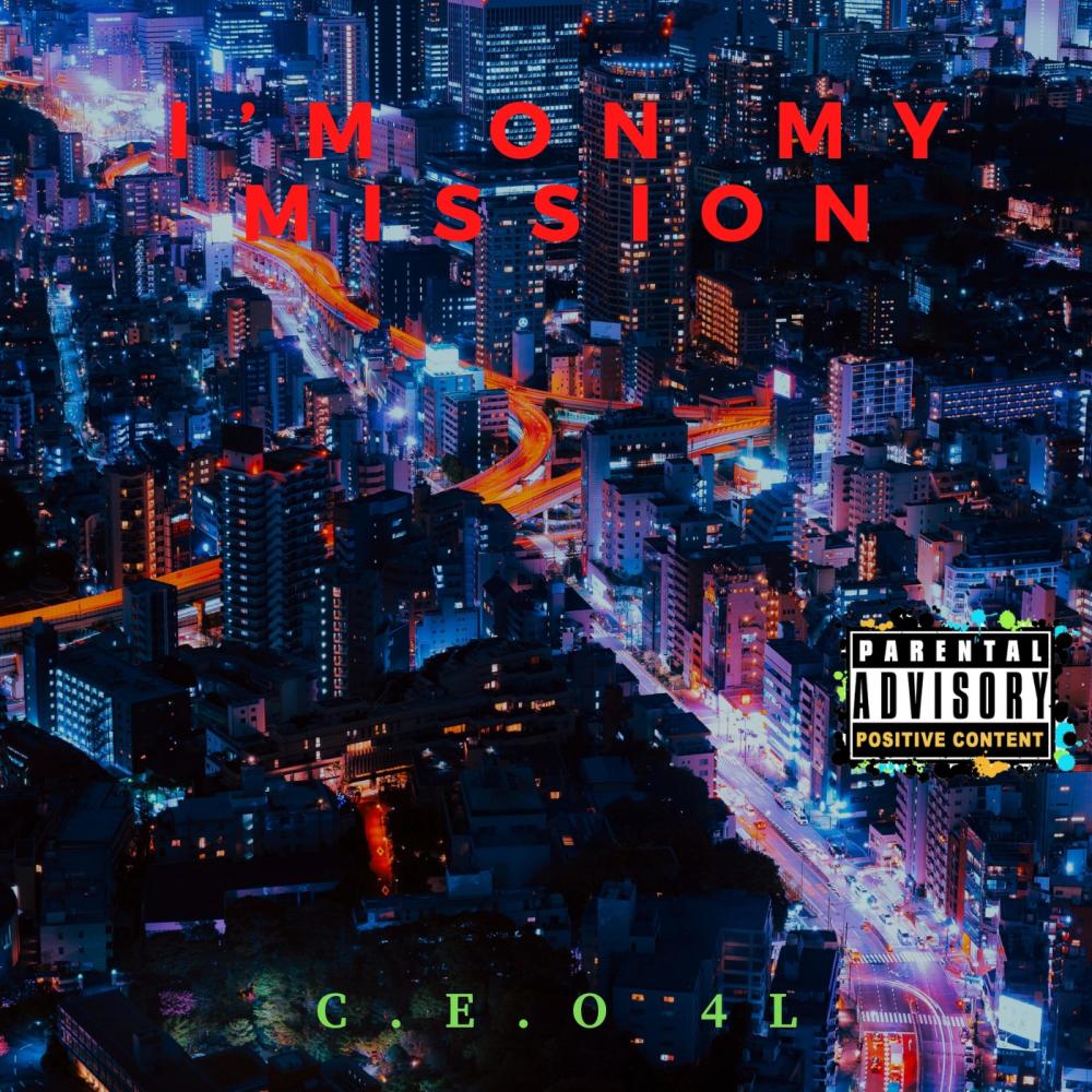 I'm On My Mission