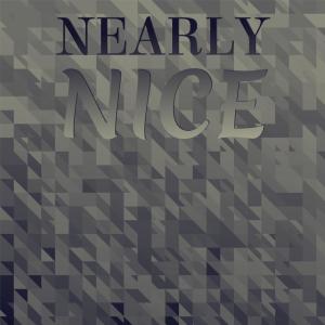 Listen to Nearly Nice song with lyrics from Eding Runt