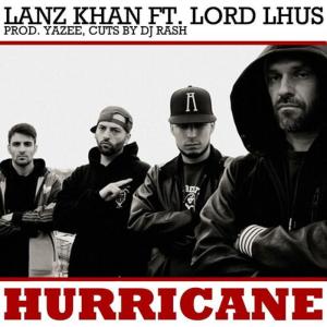Album Hurricane (feat. Lord Lhus, Yazee & Dj Rash) (Explicit) oleh Lanz Khan