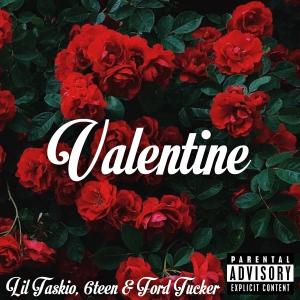 อัลบัม Valentine (feat. 6teen & Ford Tucker) ศิลปิน 6Teen