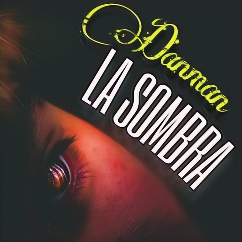 La Sombra (Explicit)