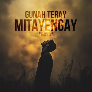 Album Gunah Teray Mitayengay from Fawad Bukhari