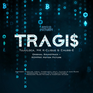 อัลบัม Tragis (From Rompak Original Soundtrack) ศิลปิน TUJULOCA