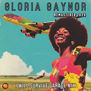 Gloria Gaynor的專輯I Will Survive (Garage Mix)