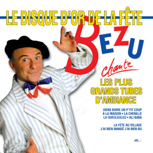 Listen to C'est la fête à la maison song with lyrics from BEZU